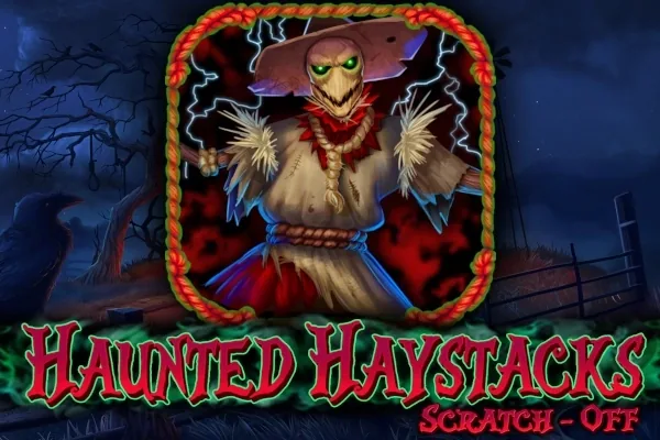 Haunted Haystacks Scratch-Off